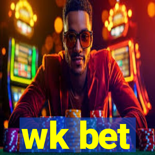 wk bet